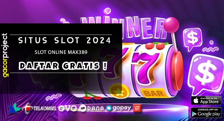 Slot Online Max389